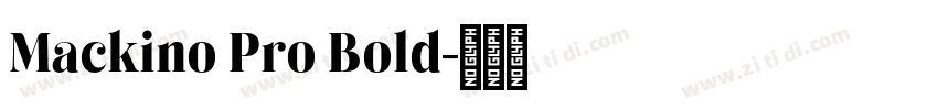 Mackino Pro Bold字体转换